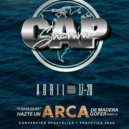 Afiche de CAP Shamma 2025, Convención Apostólica y Profética